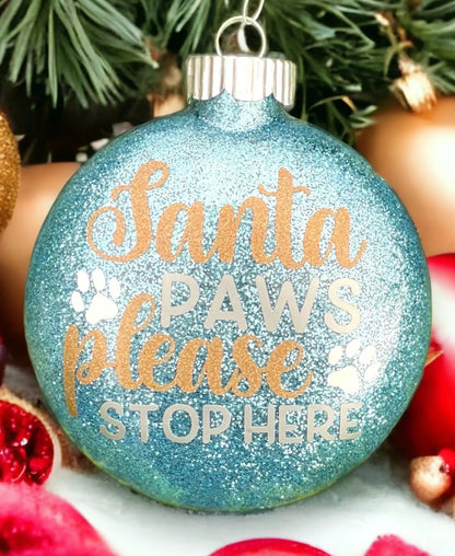 "Santa Paws Please Stop Here!" Glass Disc Ornament - Sew chipper 